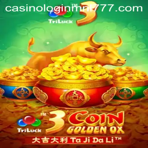 Discover the Thrills of 3CoinGoldenOX at Mnl 777 Casino