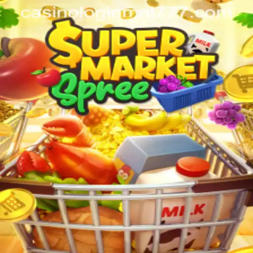 Exploring SupermarketSpree and Understanding Its Appeal Amidst Mnl 777 Casino Login Trends