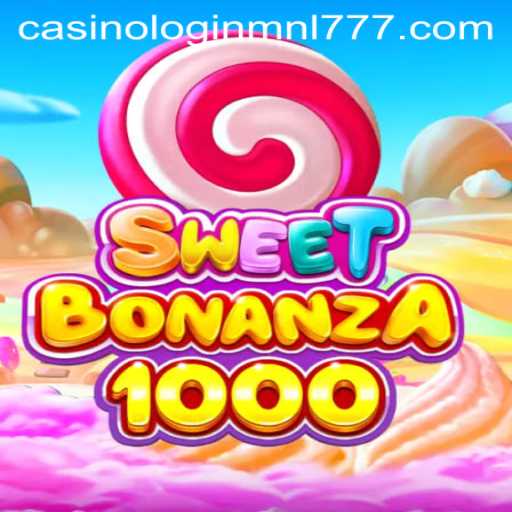 Exploring the Vibrant World of SweetBonanza1000 at Mnl 777 Casino