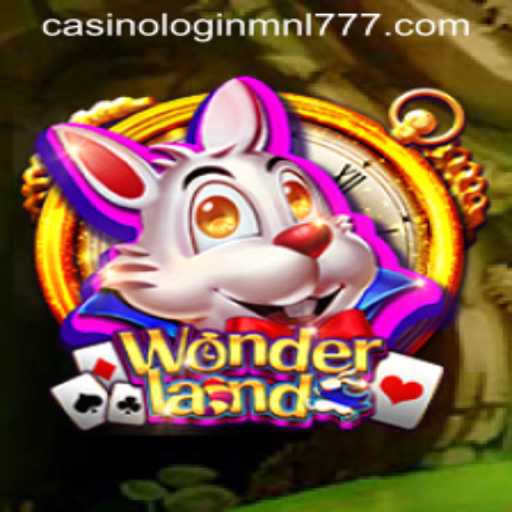Discovering Wonderland: An Engaging Adventure with Mnl 777 Casino Login